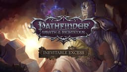 Pathfinder: Wrath of the Righteous - Inevitable Excess - PC Windows,Ma