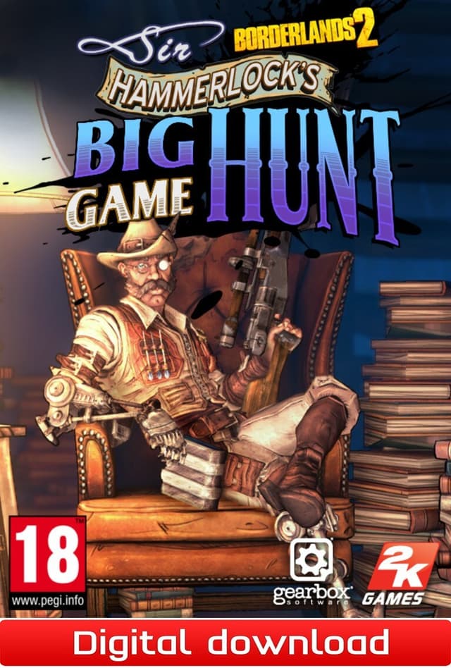 Borderlands 2 DLC 3 Sir Hammerlock"s Big Game Hunt - PC Windows