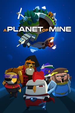 A Planet of Mine - PC Windows