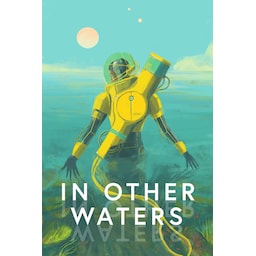 In Other Waters - PC Windows