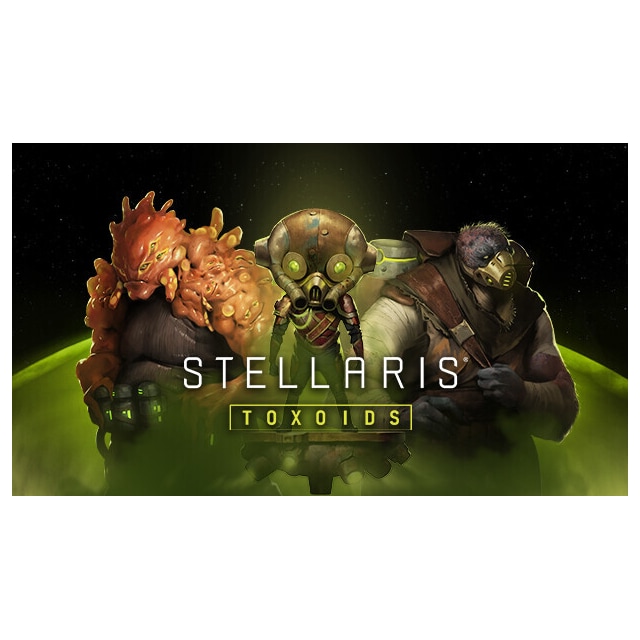 Stellaris: Toxoids Species Pack - PC Windows,Mac OSX,Linux