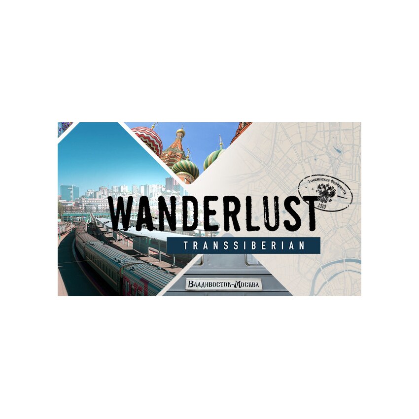 Wanderlust trans siberian прохождение