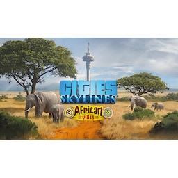 Cities: Skylines - African Vibes - PC Windows,Mac OSX,Linux