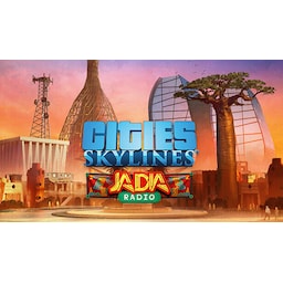 Cities: Skylines - JADIA Radio - PC Windows,Mac OSX,Linux