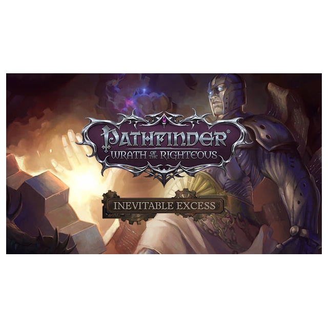 Pathfinder: Wrath of the Righteous - Inevitable Excess - PC Windows,Ma