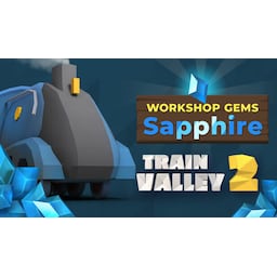 Train Valley 2: Workshop Gems - Sapphire - PC Windows,Mac OSX,Linux