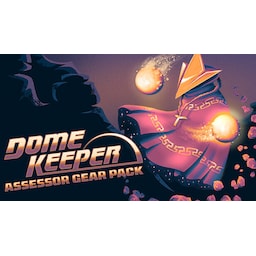 Dome Keeper: Assessor Gear Pack - PC Windows,Mac OSX,Linux