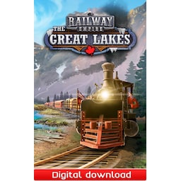 Railway Empire: The Great Lakes - PC Windows,Linux