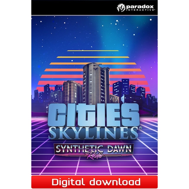 Cities: Skylines - Synthetic Dawn Radio - PC Windows,Mac OSX,Linux
