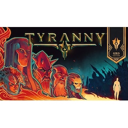 Tyranny - Gold Edition - PC Windows,Mac OSX,Linux