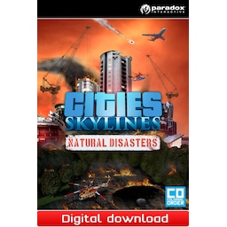 Cities Skylines - Natural Disasters  - PC Windows Mac OSX Linux