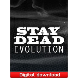 Stay Dead Evolution - PC Windows