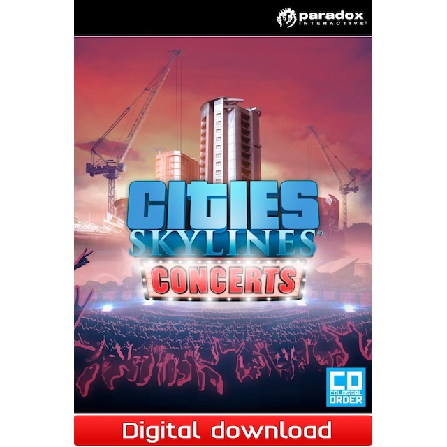 Cities: Skylines - Concerts - PC Windows,Mac OSX,Linux