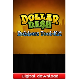 Dollar Dash Robbers Tool-Kit DLC - PC Windows