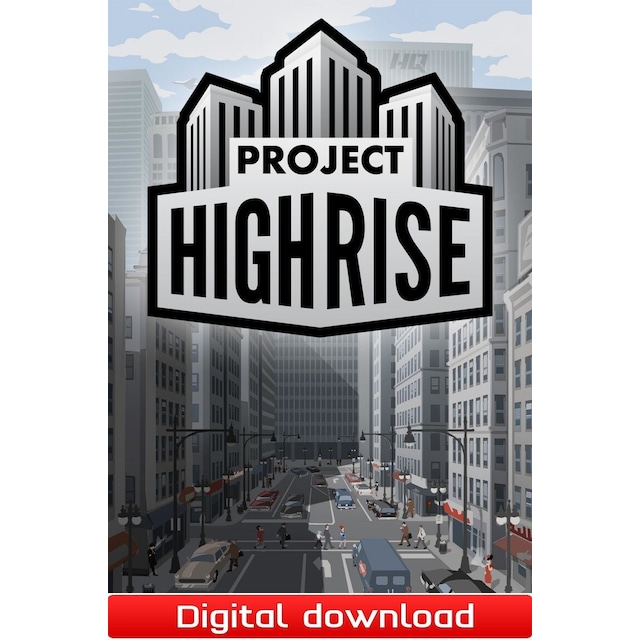 Project Highrise - PC Windows Mac OSX