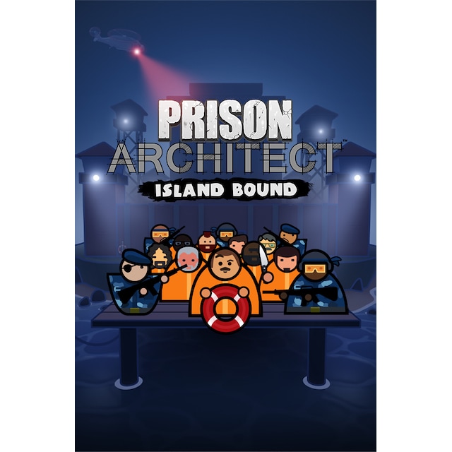 Prison Architect - Island Bound - PC Windows,Mac OSX,Linux