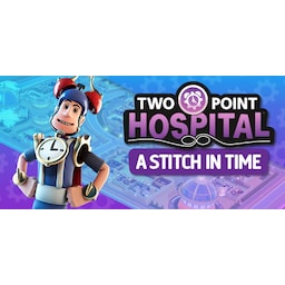 Two Point Hospital: A Stitch in Time - PC Windows,Mac OSX,Linux