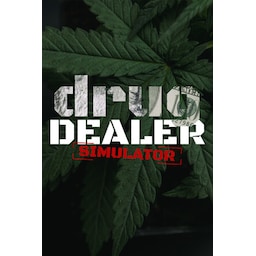 Drug Dealer Simulator - PC Windows