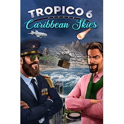 Tropico 6 - Caribbean Skies - PC Windows