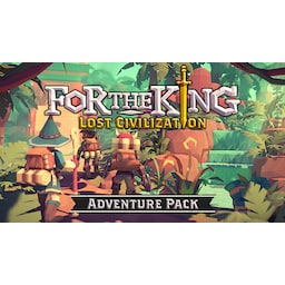 For The King: Lost Civilization Adventure Pack - PC Windows,Mac OSX,Li