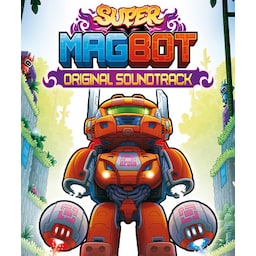 Super Magbot: Original Soundtrack - PC Windows
