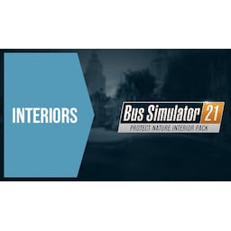 Bus Simulator 21 - Protect Nature Interior Pack - PC Windows