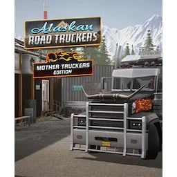 Alaskan Road Truckers: Mother Truckers Edition - PC Windows