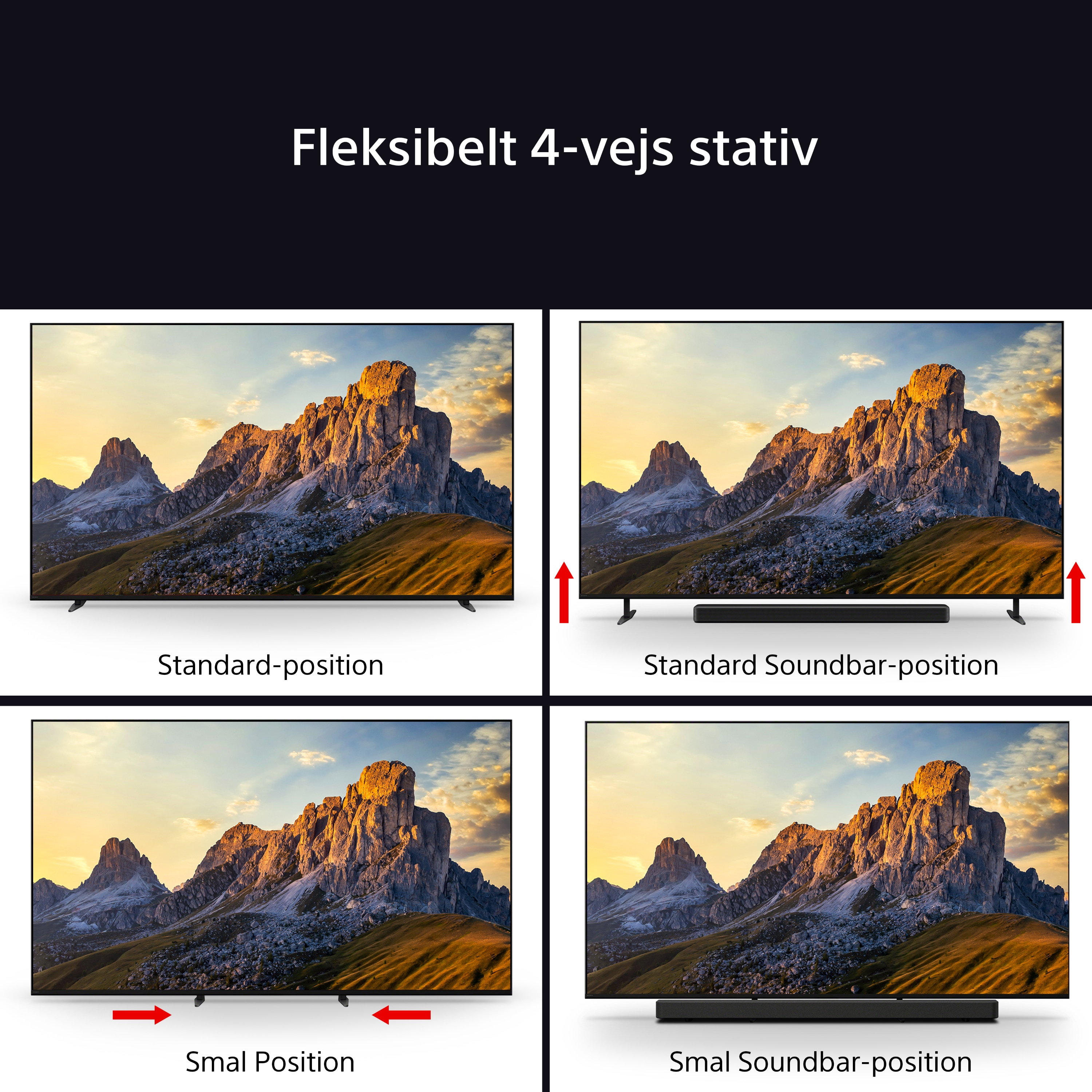 Sony Bravia 7 TV med fleksibelt 4-vejs stativ